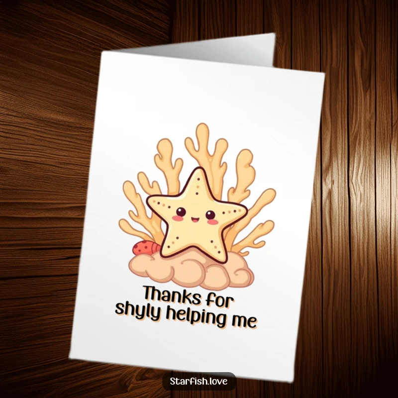 Funny Free Printable Thank You Card: A shy starfish cautiously peeking from behind a coral reef, offering a quiet expression of thanks.